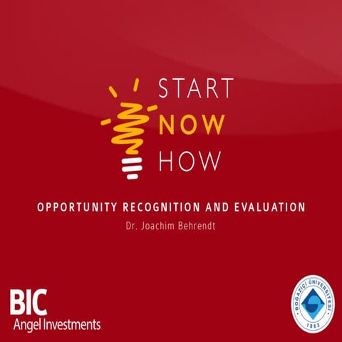 Startnowhow - Opportunity Recognition and Evaluation