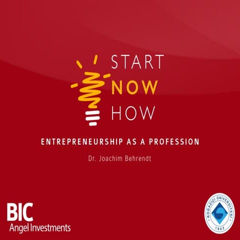 Startnowhow 20.10.16 Entrepreneurship as a Profession