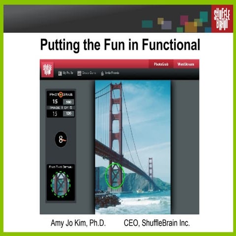 Putting the Fun in Functional (Amy Jo Kim, Startonomics SF 2008)