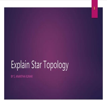 Star topology ppt
