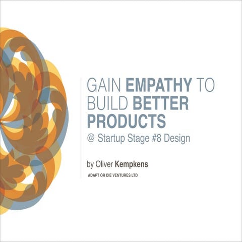 Startup Stage #8 - Design - Oliver Kempkens