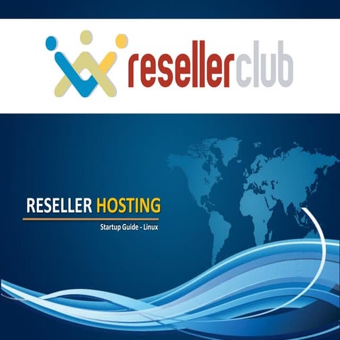 Linux Reseller Hosting Start-Up Guide