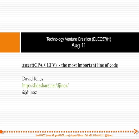 assert(CPA &lt; LTV)  - the most important line of code 