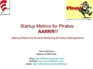 Startup Metrics for Pirates
