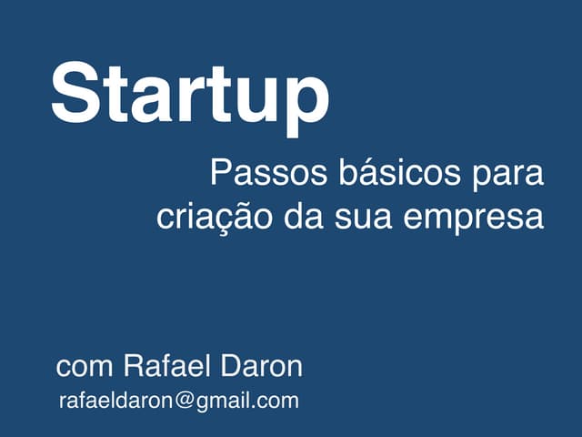Startup - Passos básicos para criação da sua empresa