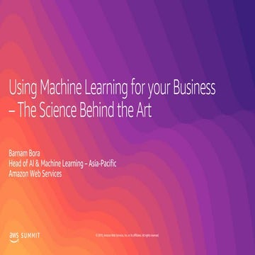 AWS Summit Singapore 2019 | The Smart Way to Build an AI & ML Strategy for Yo...