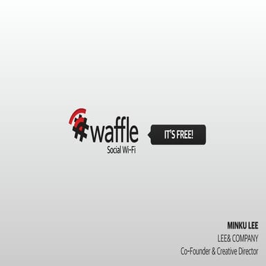 Waffle @ Startup Asia - Minku Lee