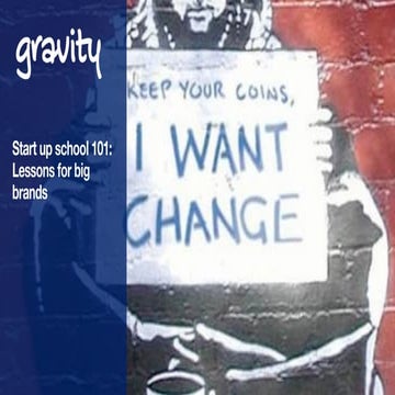Start-Up School 101: Lessons For Big Brands