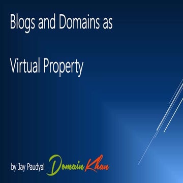 Blogs and Domains as Virtual Property by Jay Paudyal