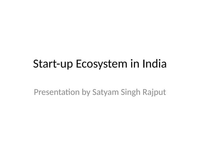Startup_Ecosystem_India_Presentation.pptx
