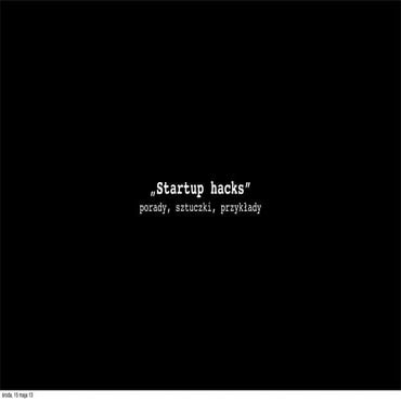 Startup hacks (Polish) | PDF
