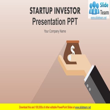 Startup Investor Presentation PPT Complete PowerPoint Deck With Slides