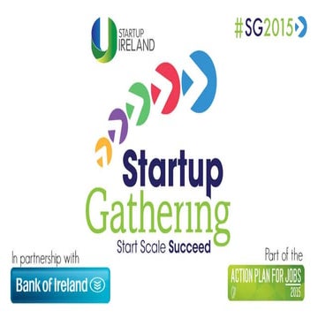 Startup Ireland and the Startup Gathering 2015