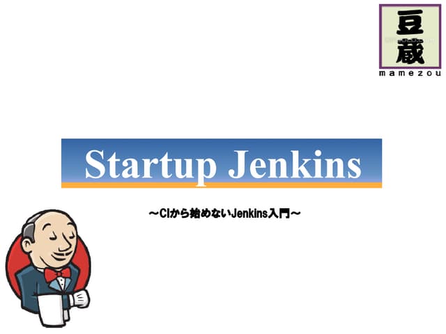 Startup jenkins!