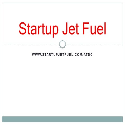 Startup Jet Fuel