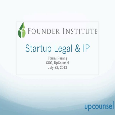 Startup Legal & IP -  Touraj Parang