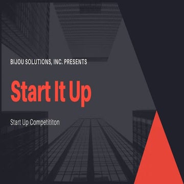 Start Up Competition- Pitch Your Product For Investment!!
