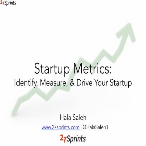 Startup Metrics: Learn How to Measure & Drive Your Startup