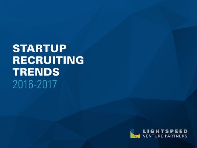 Startup Recruiting Trends