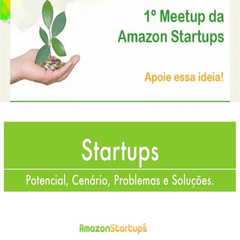 Startups - Cenário, Problemas e Soluções.