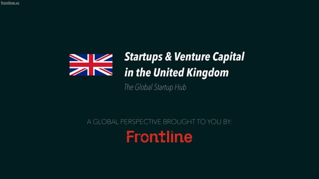 Startups & Venture Capital in the United Kingdom: The Global Startup Hub
