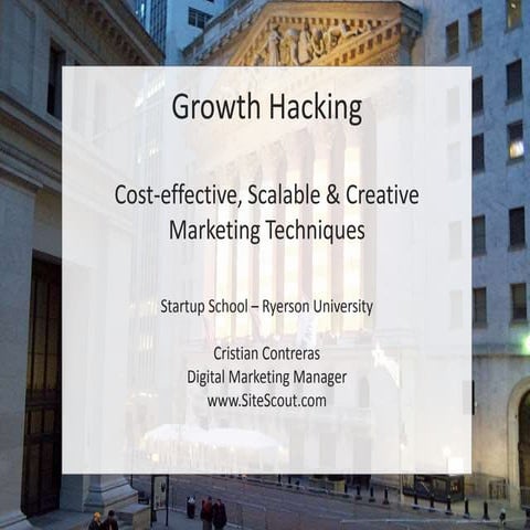 Ryerson Startup School 2015 - Growth Hacking 2015