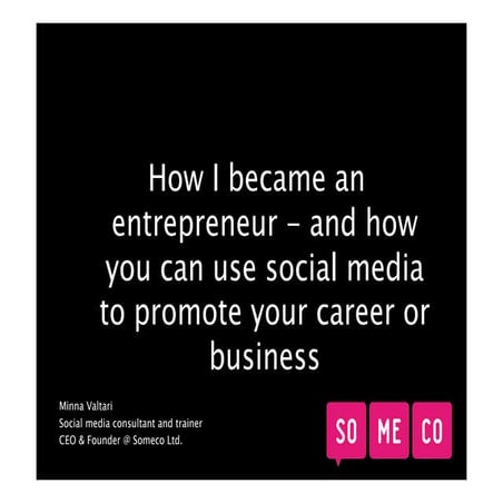 Entrepreurship & Social media @ Startup Sisters 18.4.2013