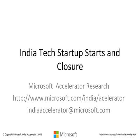 Indian Startups Starts and Closure Research