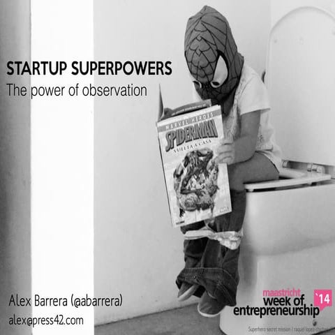 The power of observation