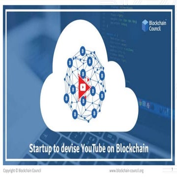 Startup to devise youtube on blockchain