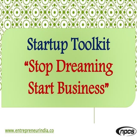 Startup Toolkit “Stop Dreaming Start Business”