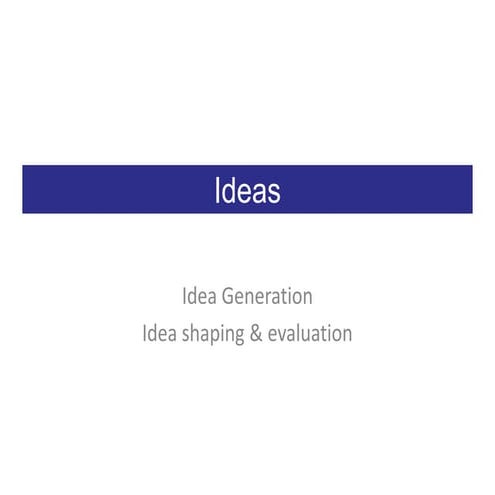 Startup University - 2. Ideas