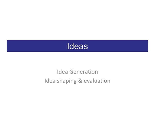 Startup University - 2. Ideas
