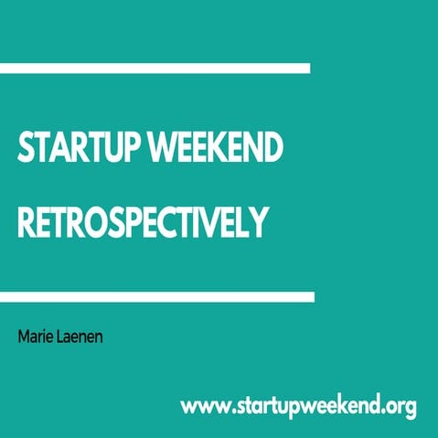 Startup Weekend Retrospectively