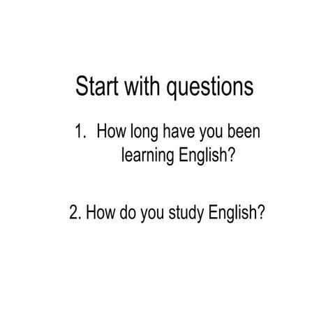 Start with questions | PPT
