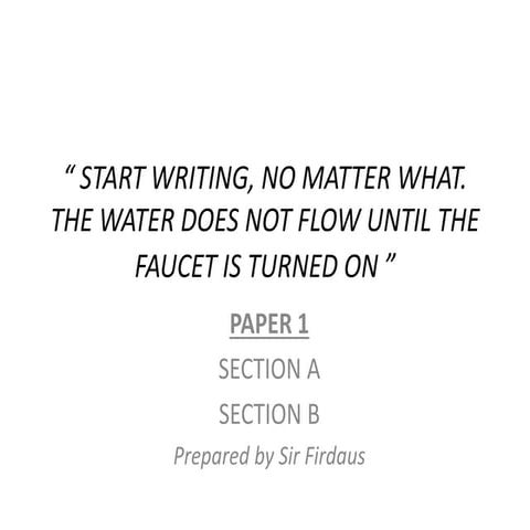 START WRITING, NO MATTER WHAT.