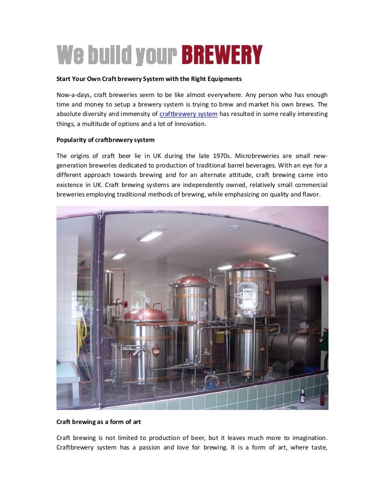 Start your own craft brewery system with the right equipments
