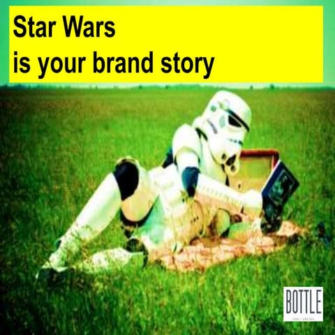 Star wars is your brand story