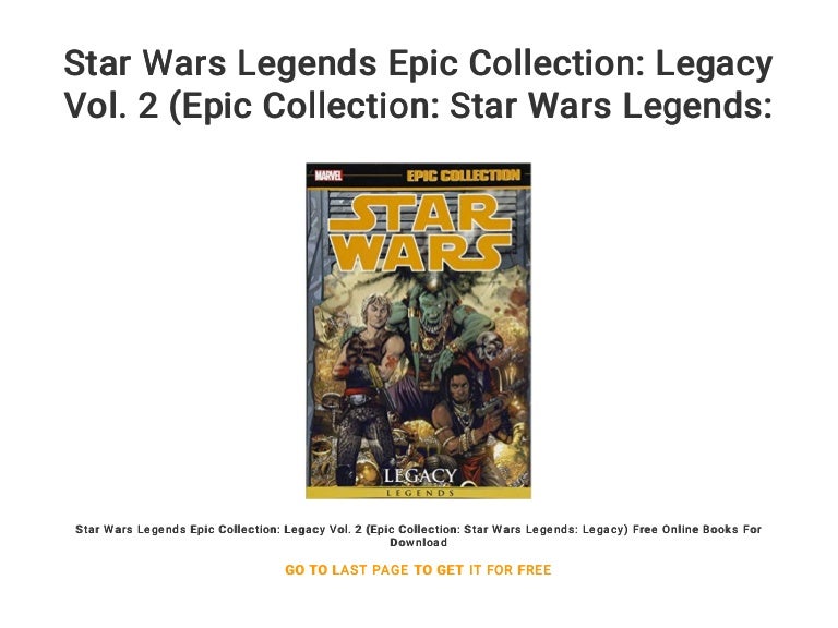 star wars epic collection legacy vol 3