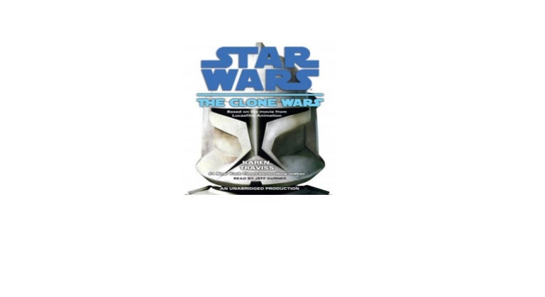 Star Wars The Clone Wars in english free audio books mp3