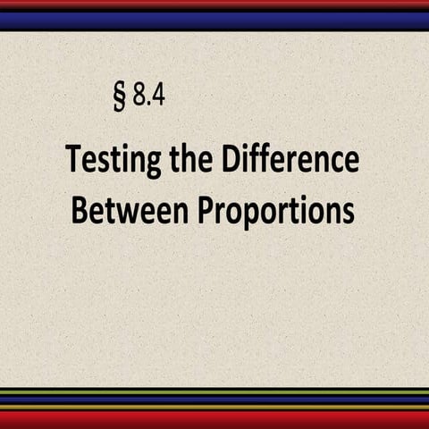 Standard Error of Proportion & Two Proportions | PPTX