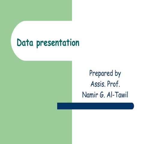 Stat 2 data presentation2