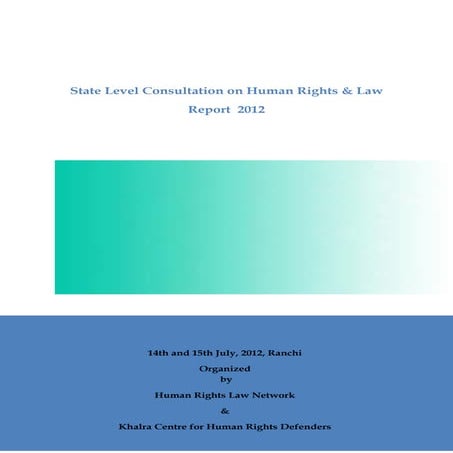 State Level Consultation on Human Rights and Law, Ranchi | PDF