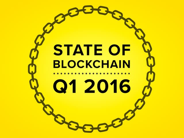 State of Blockchain Q1 2016