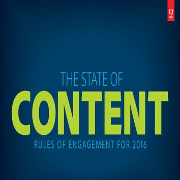 The State of Content: Rules of Engagement 2016