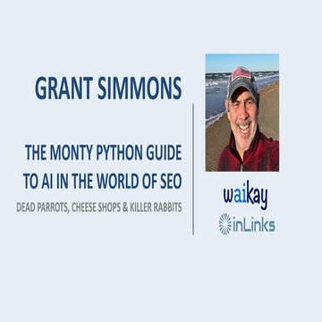 The Monty Python Guide to AI in the World of SEO