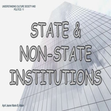 State and Non-State Institutions G11 - 2nd Sem.pptx