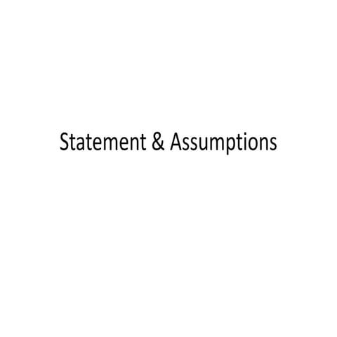 This Statement Is Based On The Assumption That Statement & assumptions | PPT