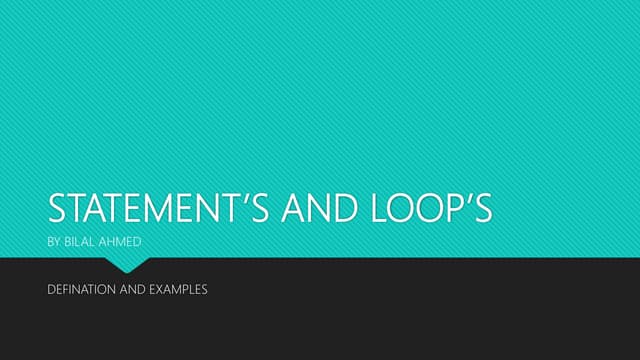 STATEMENT’S AND LOOP’S