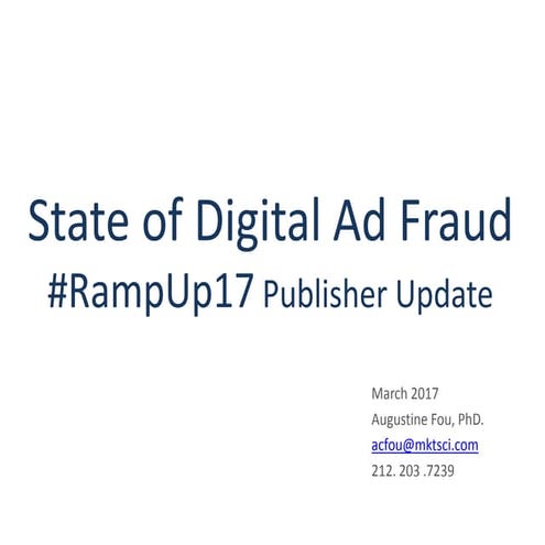 State of Ad Fraud #RampUp17